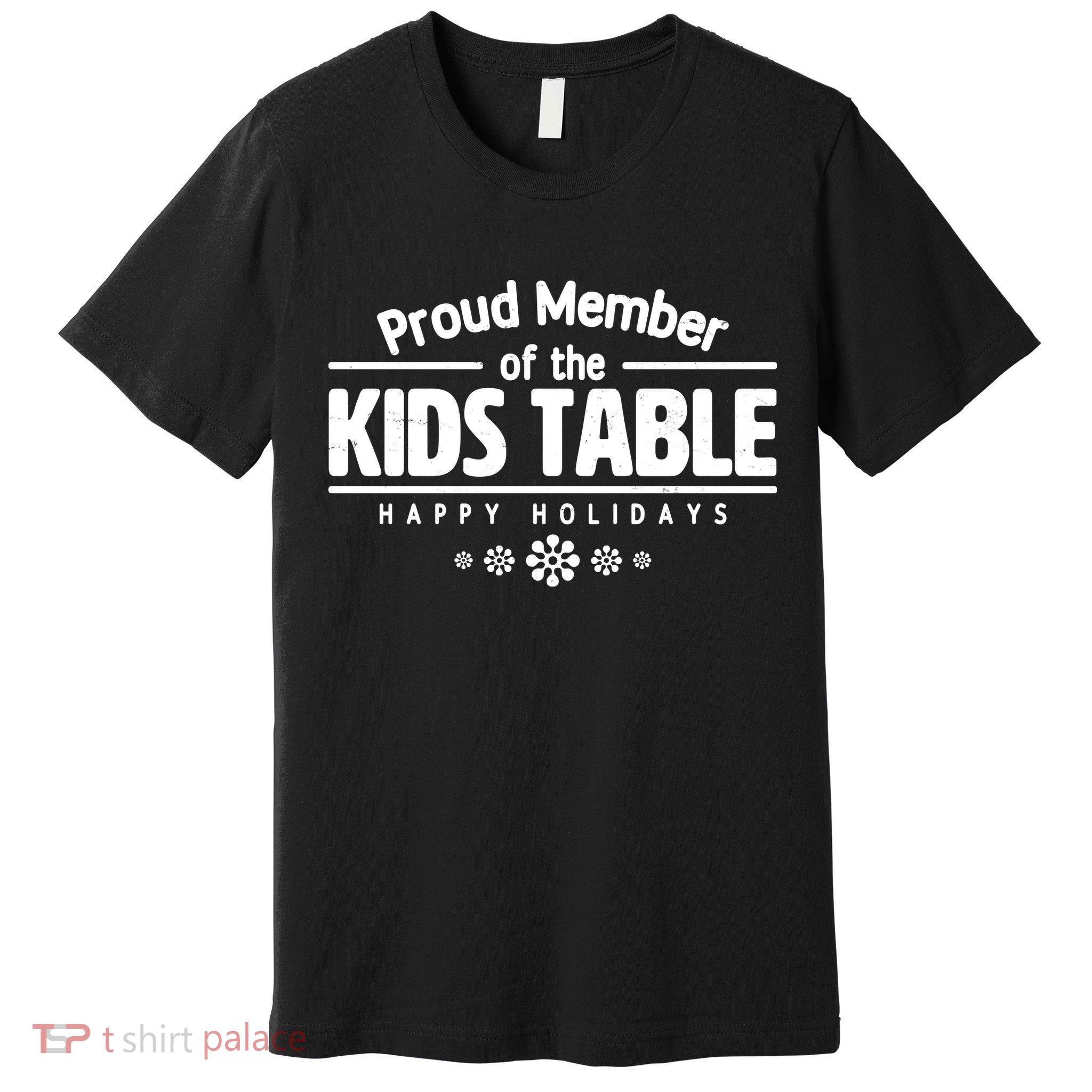 Thanksgiving Christmas Happy Holidays Proud Member Of Dinner Table For Children Premium T-Shirt