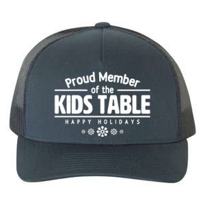 Thanksgiving Christmas Happy Holidays Proud Member Of Dinner Table For Children Yupoong Adult 5-Panel Trucker Hat