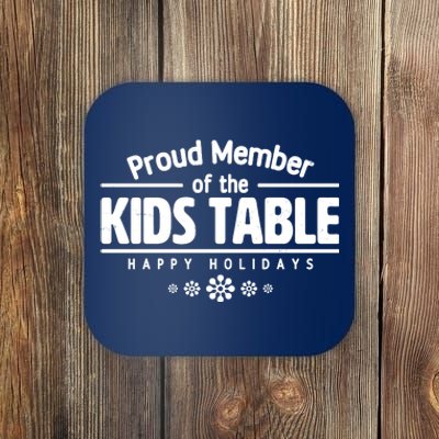 Thanksgiving Christmas Happy Holidays Proud Member Of Dinner Table For Children Coaster