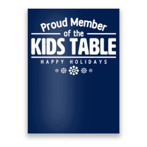 Thanksgiving Christmas Happy Holidays Proud Member Of Dinner Table For Children Poster