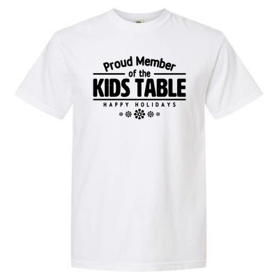 Thanksgiving Christmas Happy Holidays Proud Member Of Dinner Table For Children Garment-Dyed Heavyweight T-Shirt