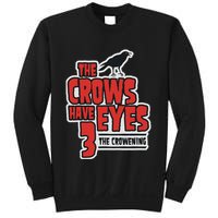 The Crows Have Eyes 3 The Crowening Sweatshirt