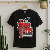 The Crows Have Eyes 3 The Crowening T-Shirt