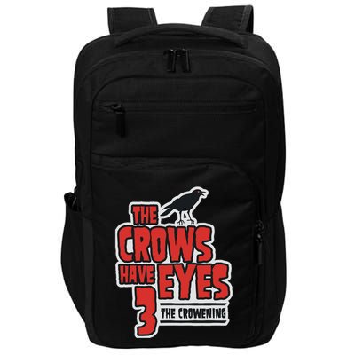 The Crows Have Eyes 3 The Crowening Impact Tech Backpack