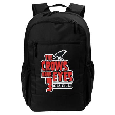 The Crows Have Eyes 3 The Crowening Backpack