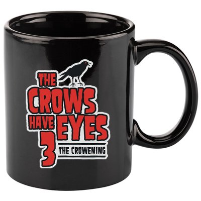 The Crows Have Eyes 3 The Crowening 11oz C Handle Ceramic Mug