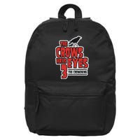The Crows Have Eyes 3 The Crowening 16 in Basic Backpack