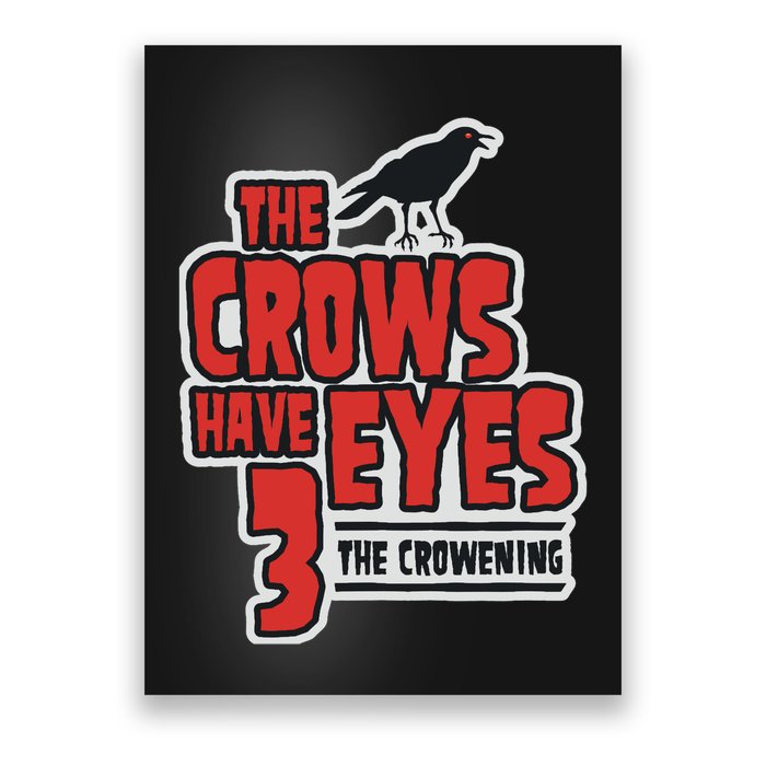 The Crows Have Eyes 3 The Crowening Poster