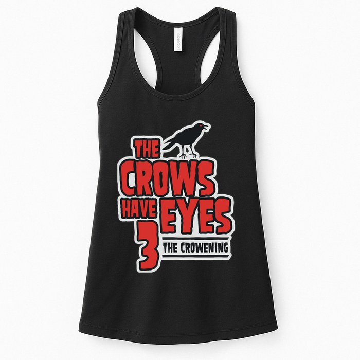 The Crows Have Eyes 3 The Crowening Womens Tank Top
