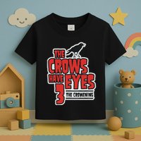 The Crows Have Eyes 3 The Crowening Toddler T-Shirt