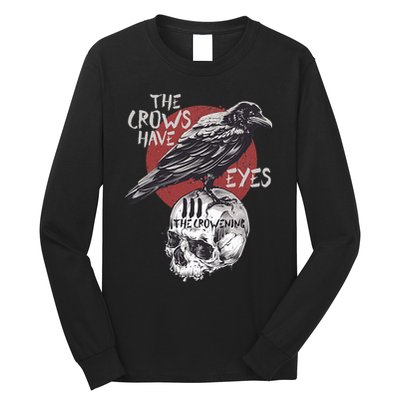 The Crows Have Eyes Iii Long Sleeve Shirt