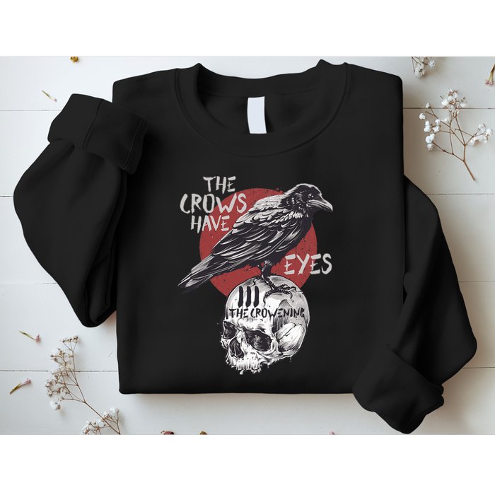 The Crows Have Eyes Iii Sweatshirt