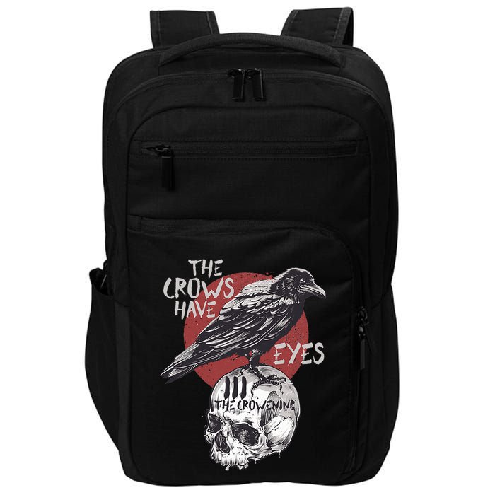 The Crows Have Eyes Iii Impact Tech Backpack