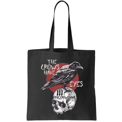 The Crows Have Eyes Iii Bag