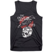 The Crows Have Eyes Iii Tank Top