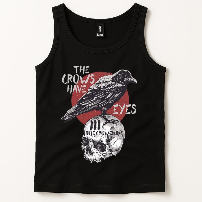 The Crows Have Eyes Iii Tank Top