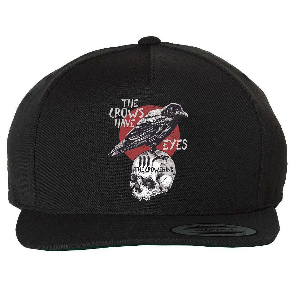 The Crows Have Eyes Iii Wool Snapback Cap