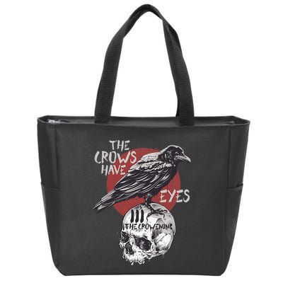 The Crows Have Eyes Iii Zip Tote Bag