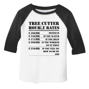 Tree Cutter Hourly Rate Funny Lumberjack Arborist Logger Toddler Fine Jersey T-Shirt