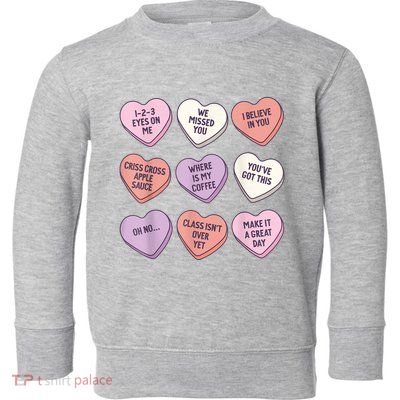 Teach Conversation Hearts School Retro Valentines Day Toddler Sweatshirt