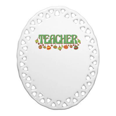 Teacher Christmas Holiday Festive Ceramic Oval Ornament