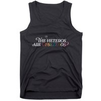 The (Cis) Heteros Are Upseteros Tank Top