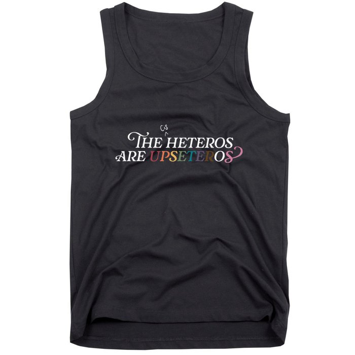 The (Cis) Heteros Are Upseteros Tank Top