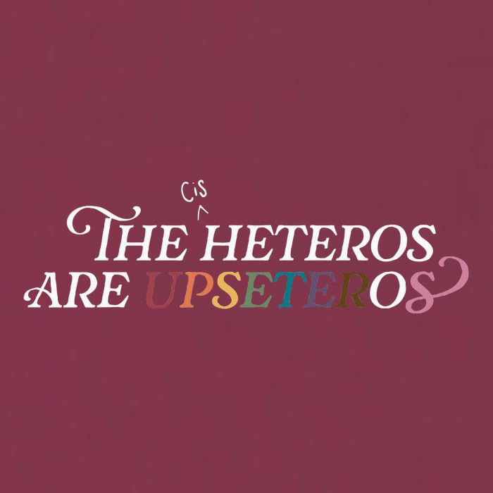 The (Cis) Heteros Are Upseteros 16oz Travel Tumbler