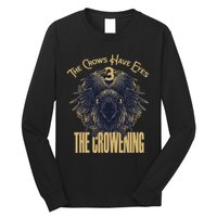 The Crows Have Eyes 3 Long Sleeve Shirt