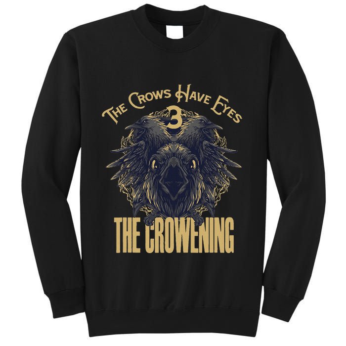 The Crows Have Eyes 3 Sweatshirt