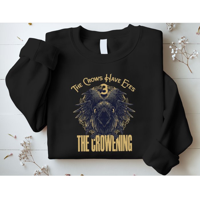 The Crows Have Eyes 3 Sweatshirt