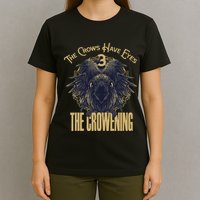 The Crows Have Eyes 3 T-Shirt