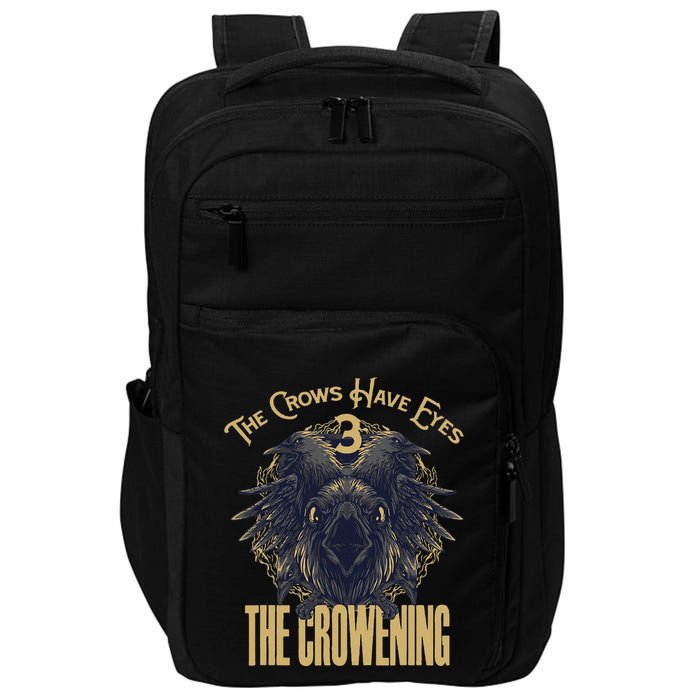 The Crows Have Eyes 3 Impact Tech Backpack