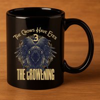 The Crows Have Eyes 3 11oz C Handle Ceramic Mug