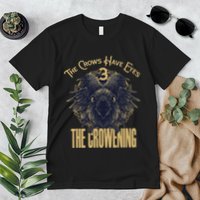 The Crows Have Eyes 3 Premium T-Shirt