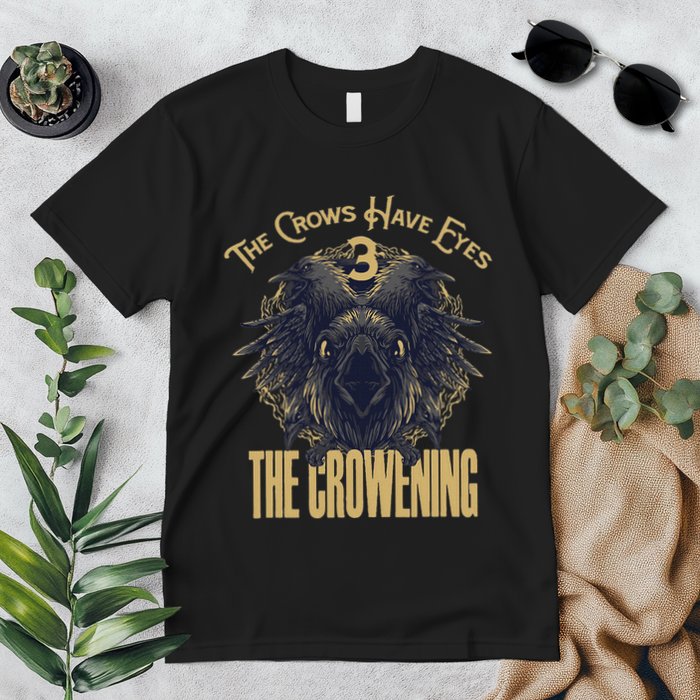 The Crows Have Eyes 3 Premium T-Shirt