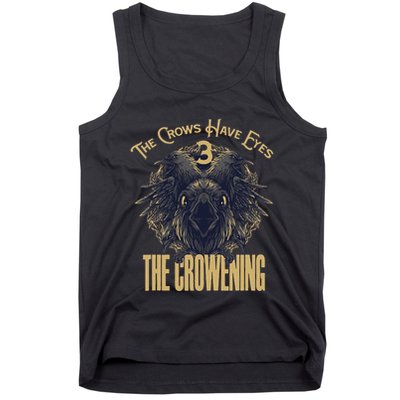 The Crows Have Eyes 3 Tank Top