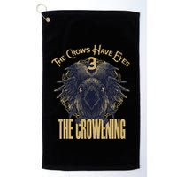 The Crows Have Eyes 3 Golf Towel