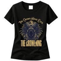 The Crows Have Eyes 3 Womens T-Shirt