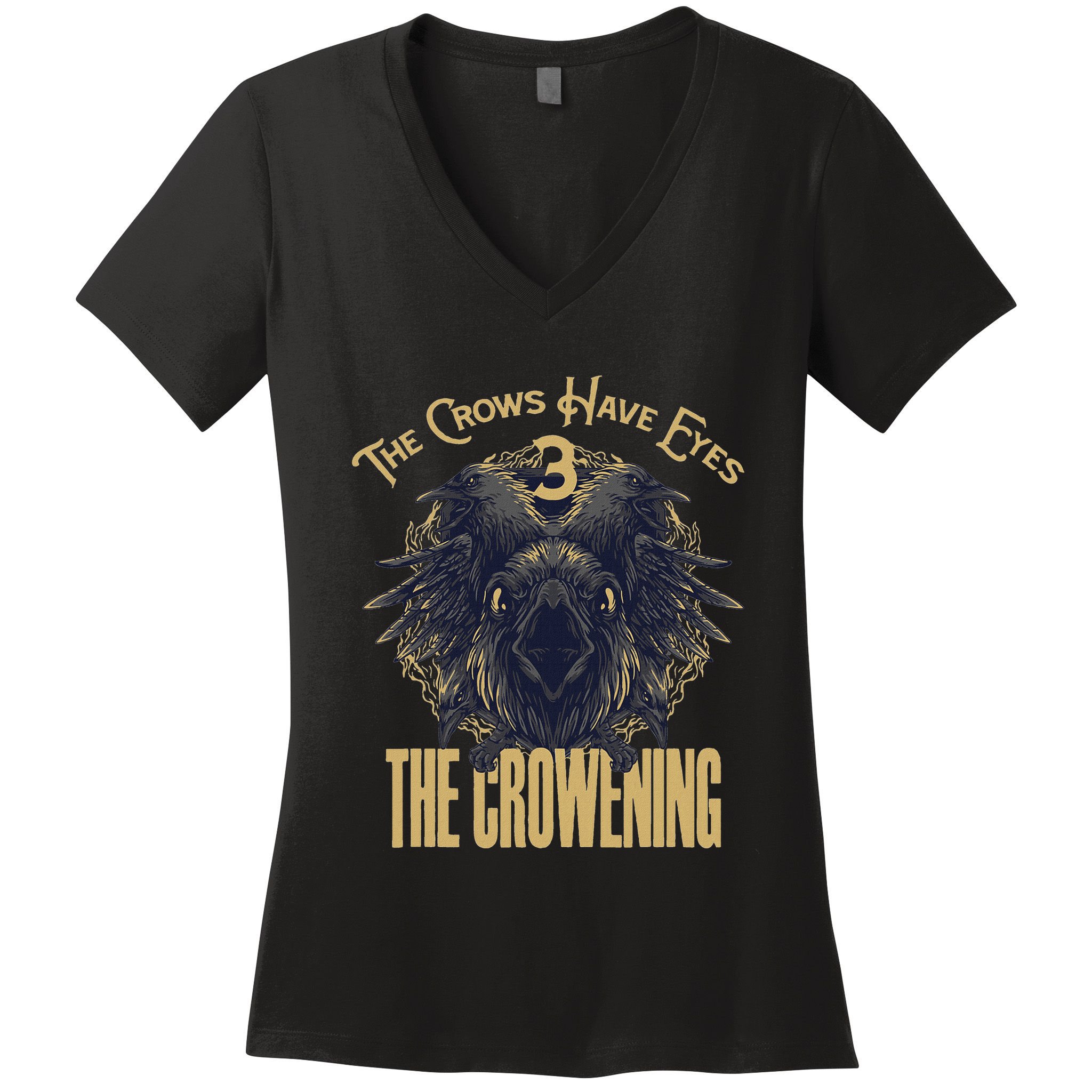 The Crows Have Eyes 3 Women's V-Neck T-Shirt