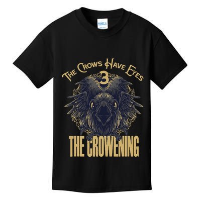 The Crows Have Eyes 3 Kids T-Shirt