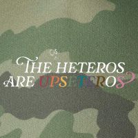 The (Cis) Heteros Are Upseteros Legacy Tie Dye Trucker Hat