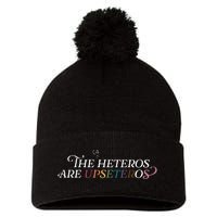 The (Cis) Heteros Are Upseteros Pom Pom 12in Knit Beanie