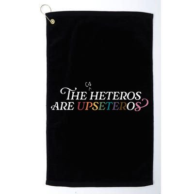 The (Cis) Heteros Are Upseteros Golf Towel