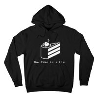 The Cake Is A Lie Hoodie