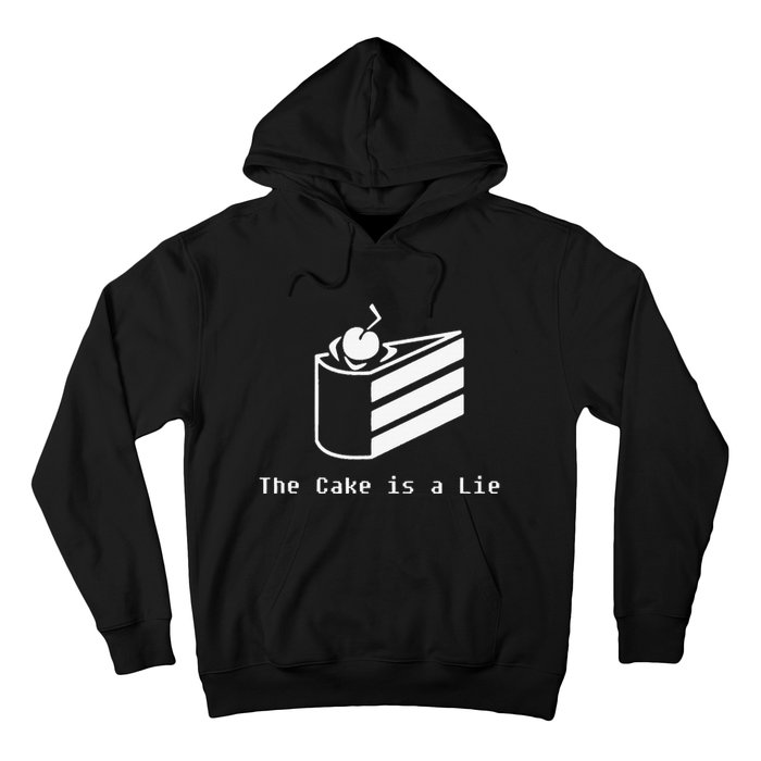 The Cake Is A Lie Hoodie