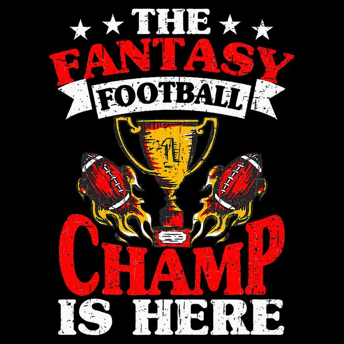 The Champ Is Here Fantasy Football T-Shirt