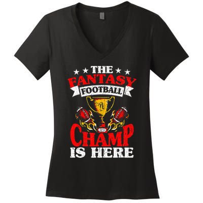 The Champ Is Here Fantasy Football Women's V-Neck T-Shirt