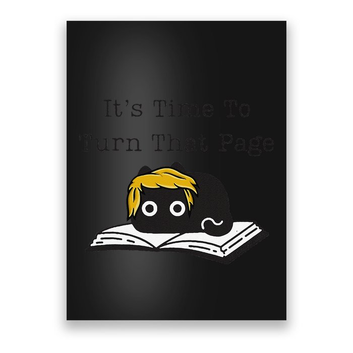 Trump Cat ItS Time To Turn That Page Poster