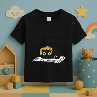Trump Cat ItS Time To Turn That Page Toddler T-Shirt
